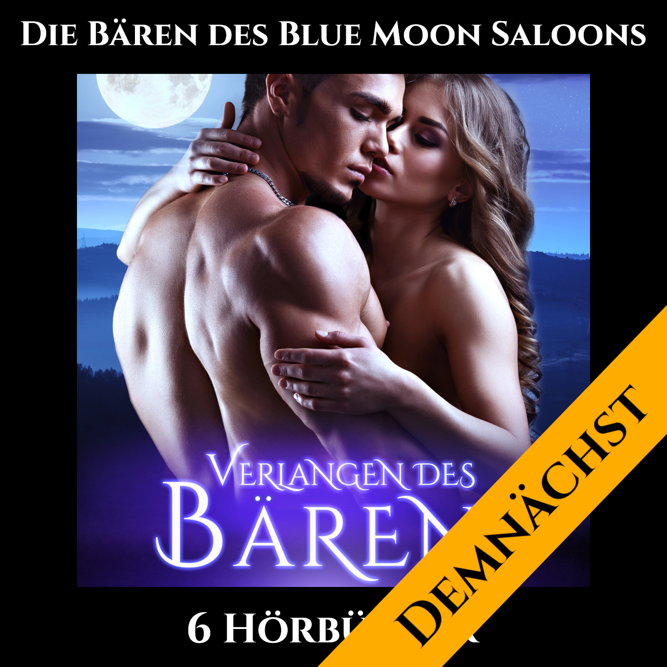 Hörbücher - Die Bären des Blue Moon Saloons