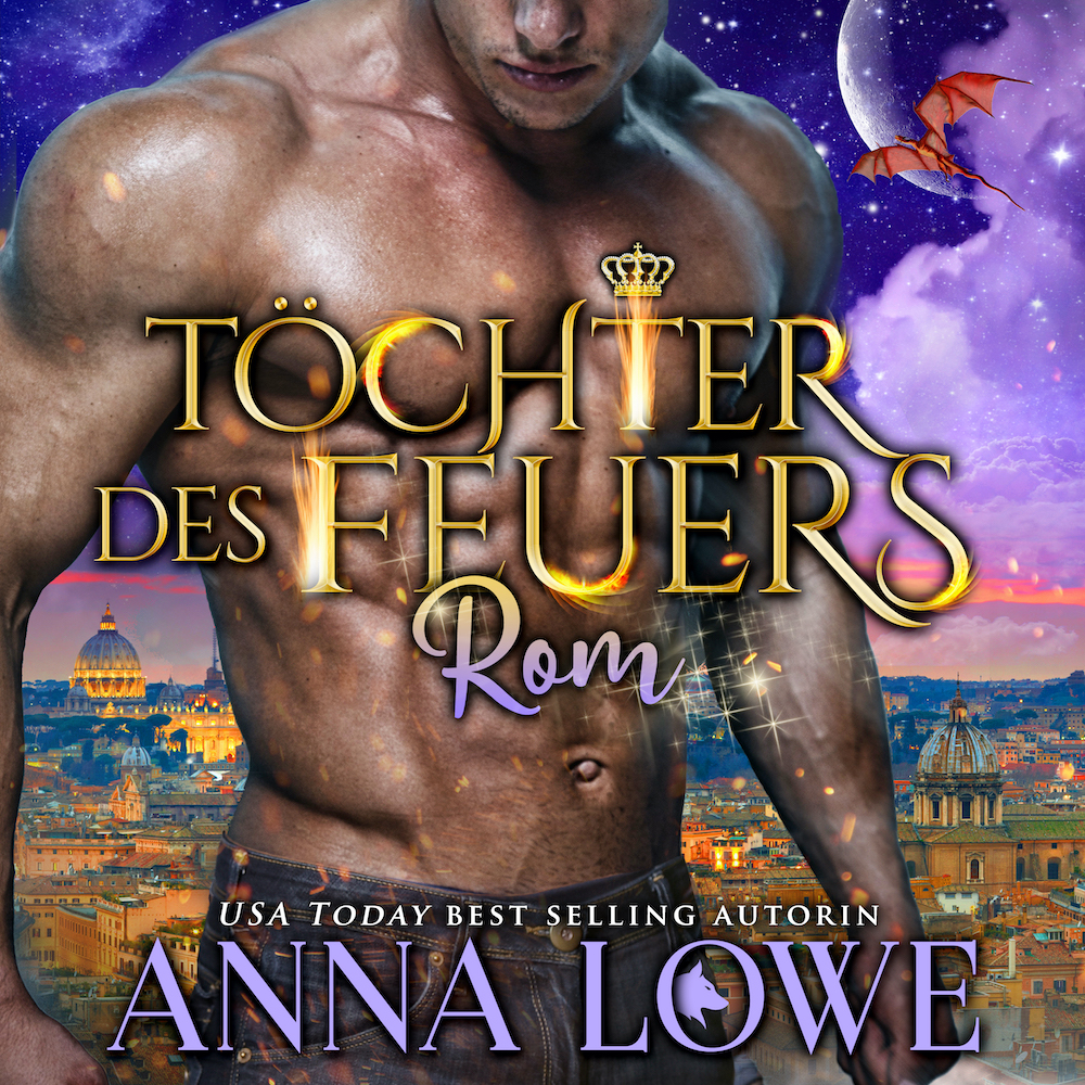 Töchter des Feuers: Rom (Hörbuch)